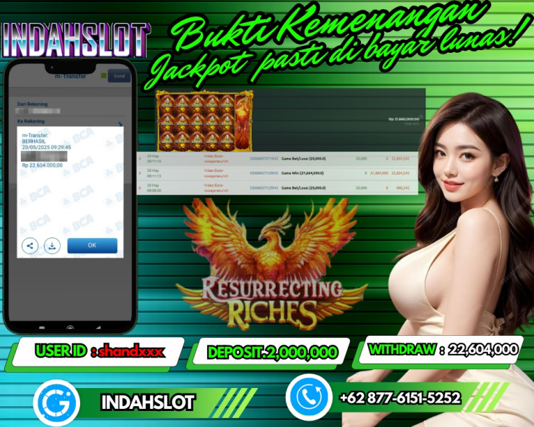 INDAHSLOT JACKPOT RESURRECTING RICHES Rp.22,604,000,- LUNAS!!