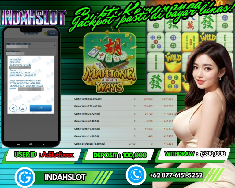 INDAHSLOT JACKPOT MAHJONG WAYS Rp.1,300,000,- LUNAS!!